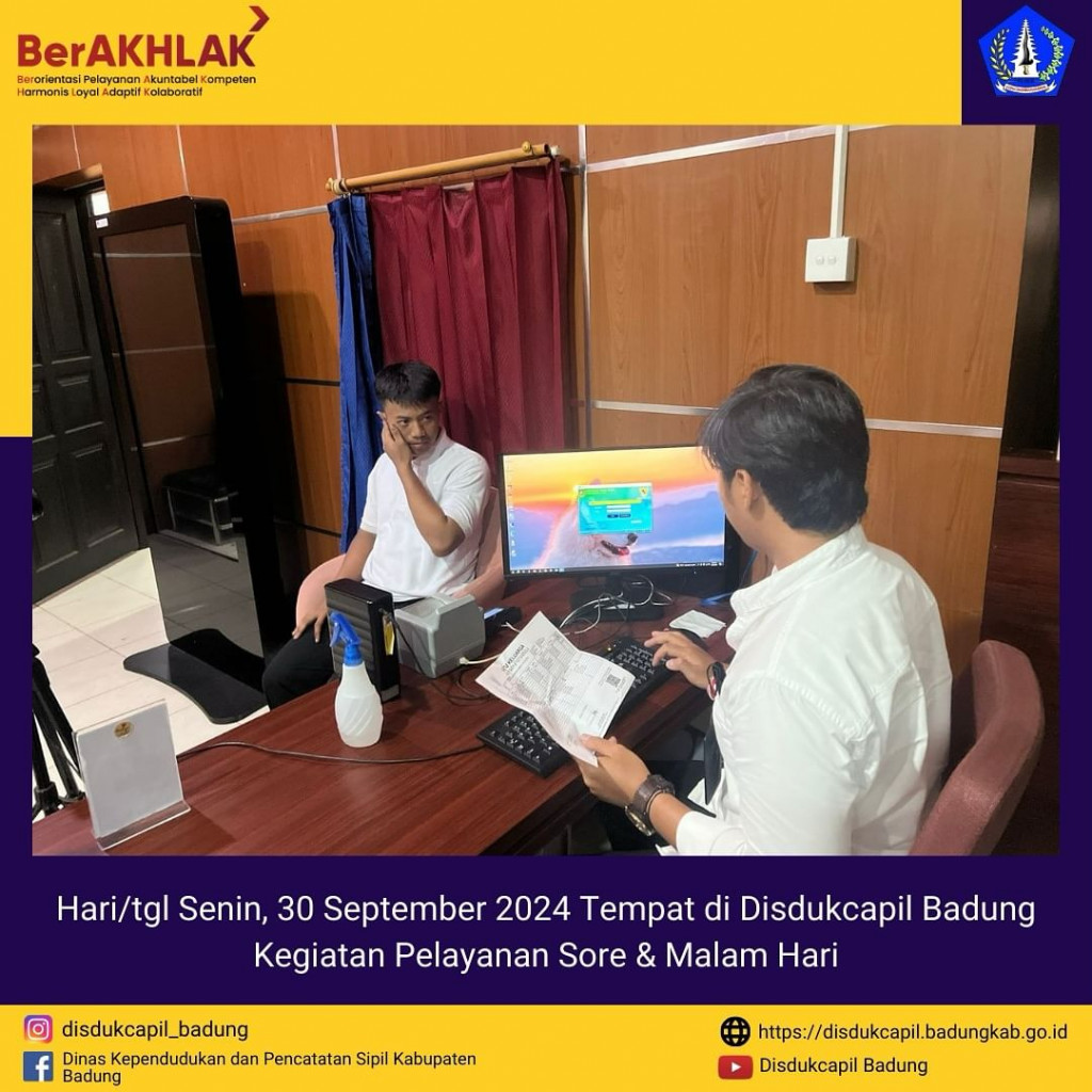 Senin, 30 September 2024 Kegiatan Pelayanan Sore & Malam Hari di Disdukcapil Badung